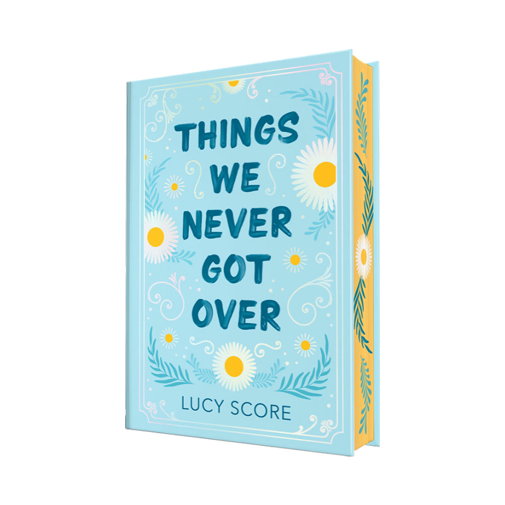 Things We Never Got Over