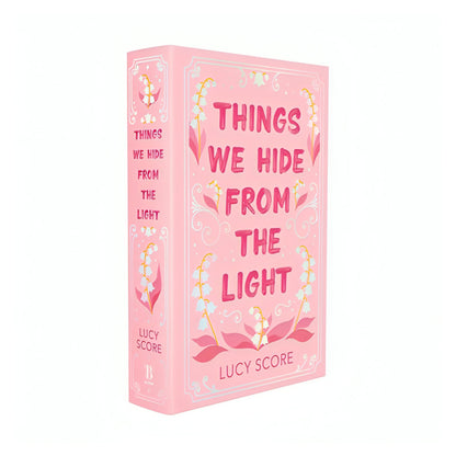 Things We Hide From The Light