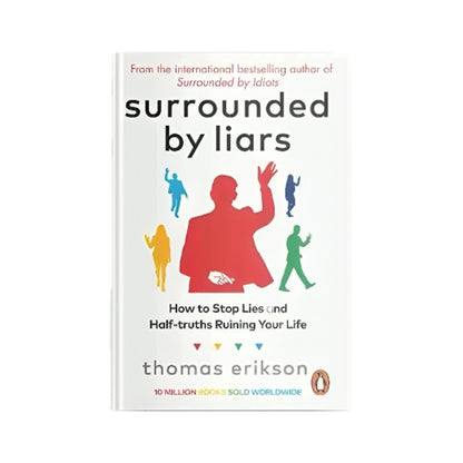 Surrounded by Liars